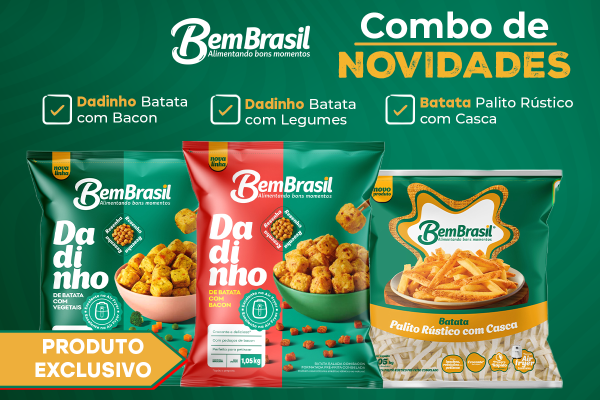 NOVOS PRODUTOS BEM BRASIL